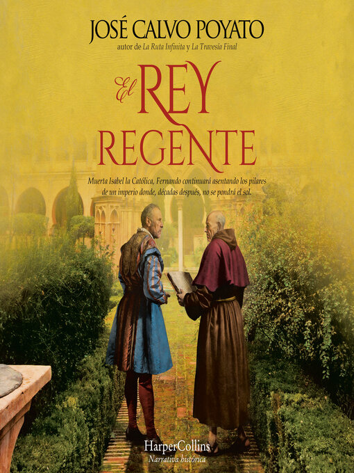 Title details for El rey regente by José Calvo Poyato - Available